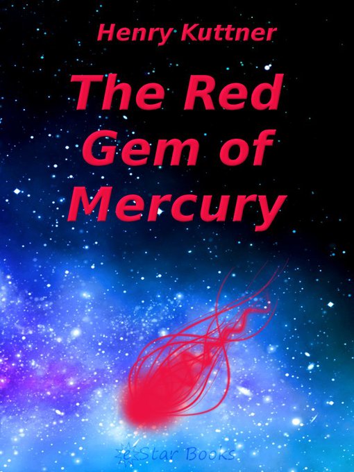 Title details for Red Gem of Mercury by Henry Kuttner - Available